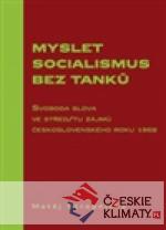 Myslet socialismus bez tanků - książka