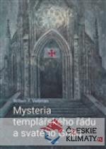 Mysteria templářského řádu a svatého Grálu - książka