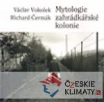Mytologie zahrádkářské kolonie - książka