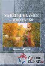 Na břehu Blanice - Vodňansko - książka