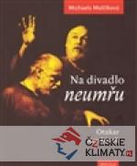 Na divadlo neumřu /Otakar Roubínek/ - książka