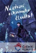 Na zdraví takzvaného člověka! - książka