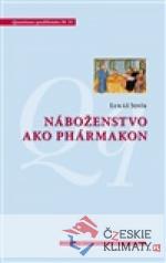 Náboženstvo ako phármakon - książka