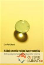 Nádej umenia v dobe hyperestetiky - książka