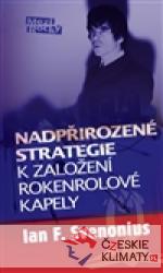 Nadpřirozené cesty k založení rokenrolové kapely - książka