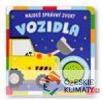 Najdeš správný zvuk? Vozidla - książka
