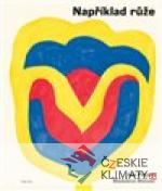 Například růže - książka