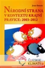 Národní strana v kontextu krajní pravice: 2003 - 2012 - książka