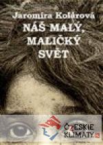 Náš malý, maličký svět - książka