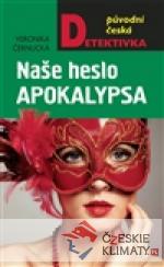 Naše heslo Apokalypsa - książka