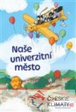 Naše univerzitní město - książka