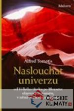 Naslouchat univerzu - książka