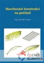 Navrhování konstrukcí na počítači - książka