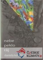 Nebe peklo ráj - książka