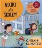 Nechci do školky - książka