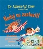 Nedej se zastavit! - książka