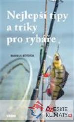 Nejlepší tipy a triky pro rybáře - książka