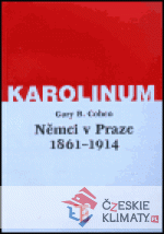 Němci v Praze 1861-1914 - książka