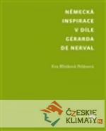 Německá inspirace v díle Gérarda de Nerval - książka