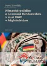 Německá politika a nasazení Bundeswehru v misi ISAF v Afghánistánu - książka