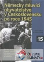 Německy mluvící obyvatelstvo v Československu po roce 1945 - książka