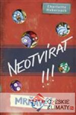 Neotvírat! Mrňavé! - książka