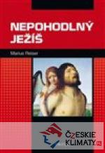 Nepohodlný Ježíš - książka