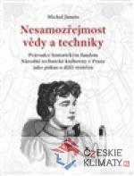 Nesamozřejmost vědy a techniky - książka