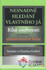 Nesnadné hledání vlastního Já - książka