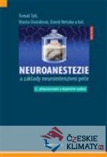 Neuroanestezie a základy neurointenzivní péče - książka