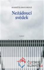 Nežádoucí svědek - książka