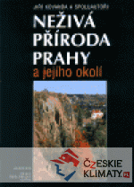 Neživá příroda Prahy a jejího okolí - książka