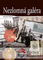 Nezlomná galéra - książka