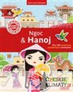 Ngoc & Hanoj - Město plné samolepek - książka