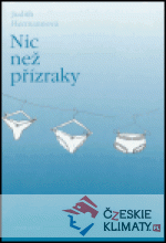 Nic než přízraky - książka