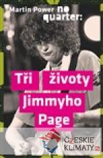 No Quarter -  Tři životy Jimmyho Page - książka