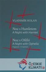 Noc s Hamletem / Noc s Ofélii (fragment) - A Night with Hamlet / A Night with Ophelia (a fragment) - książka