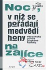 Noc, v níž se pořádají medvědí hony na zajíce - książka