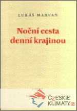 Noční cesta denní krajinou - książka