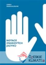 Notace znakových jazyků - książka