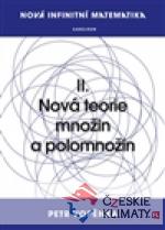 Nová infinitní matematika: II. Nová teorie množin a polomnožin - książka