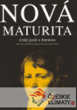 Nová maturita - český jazyk a literatura - książka