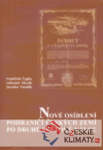 Nové osídlení pohraničí českých zemí po druhé světové válce - książka