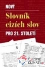 Nový slovník cizích slov pro 21.století - książka