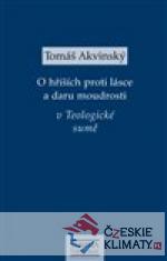 O hříších proti lásce a daru moudrosti v Teologické sumě - książka