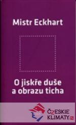 O jiskře duše a obrazu ticha - książka