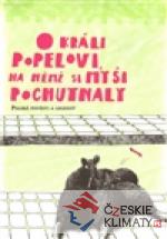 O králi Popelovi, na němž si myši pochutnaly - książka