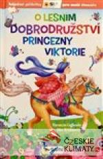 O lesním dobrodružství princezny Viktorie - książka