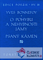 O pohybu a nehybnosti jámy. Psaný kámen - książka