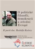 O politické filozofii, demokracii a střední Evropě - książka